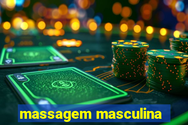 massagem masculina